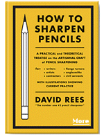 One day cartoonist David Rees realised that sharpening pencils was the highlight of his day so he decided to concentrate on that full time.